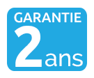 Garantie 2 ans